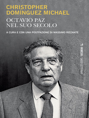 cover image of Octavio Paz nel suo secolo